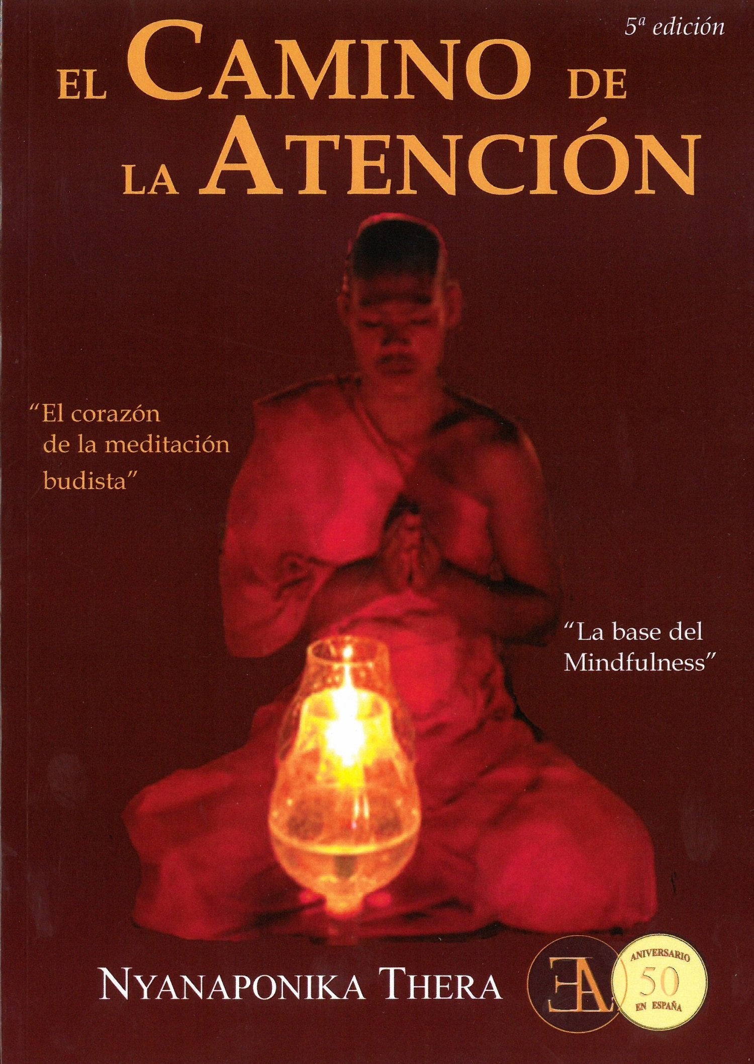 El Camino De La Atención (SIN COLECCION)