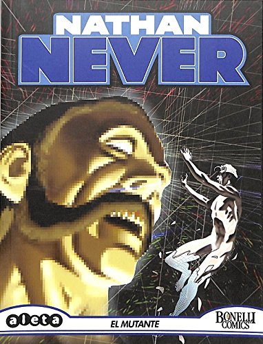 Nathan Never, El mutante
