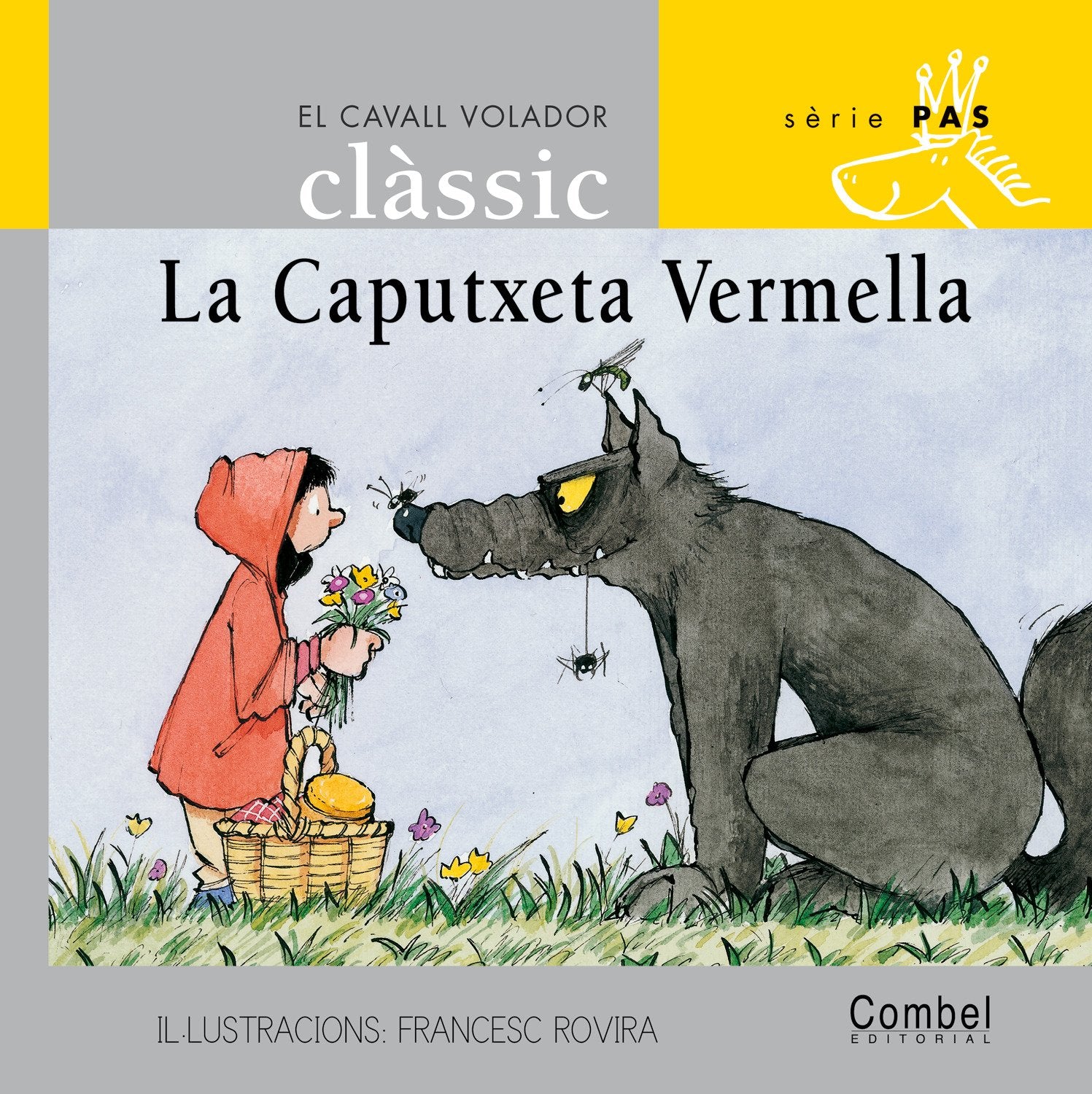 La Caputxeta Vermella (El cavall volador clàssic)