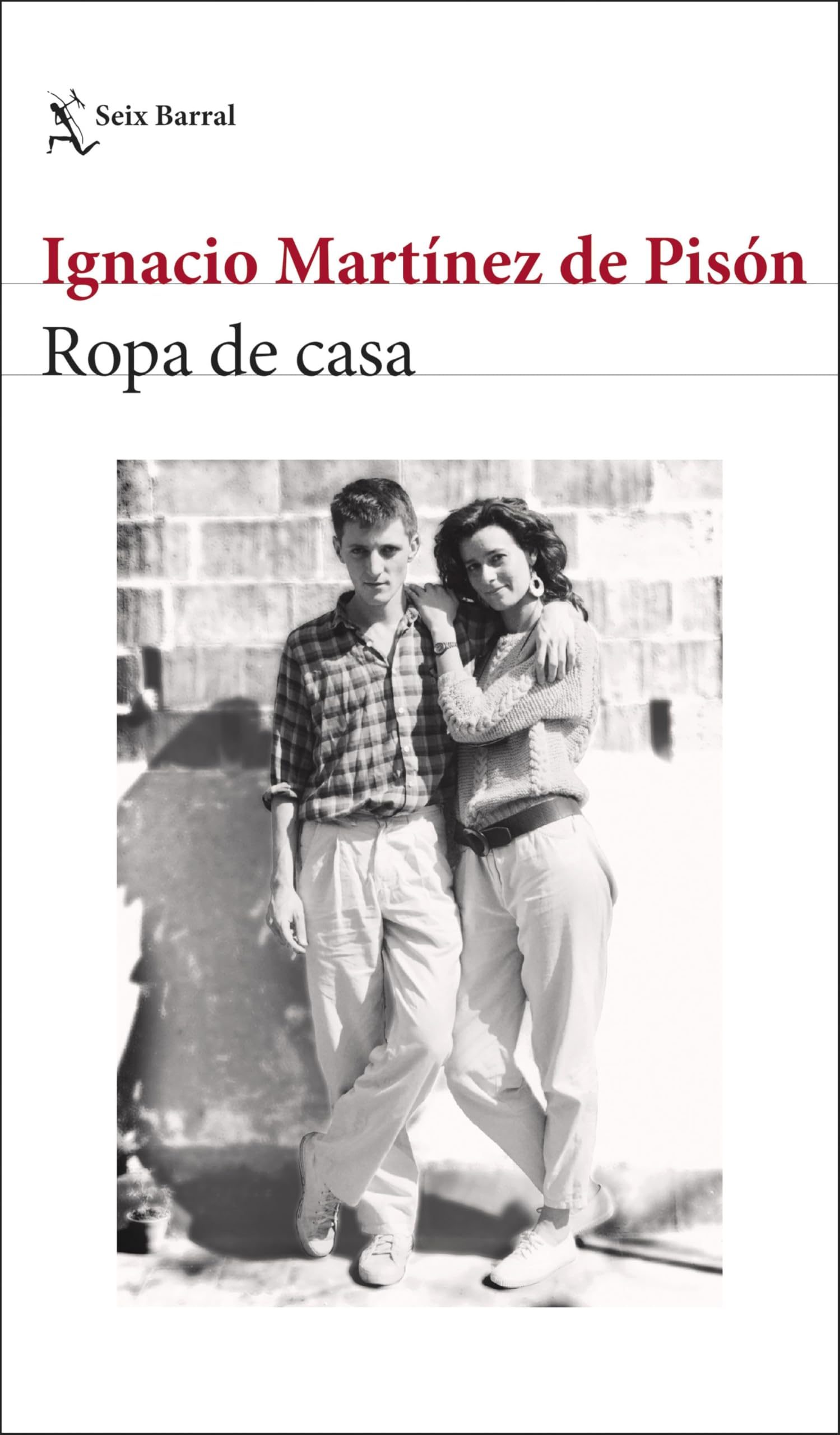 Ropa de casa (Biblioteca Breve)