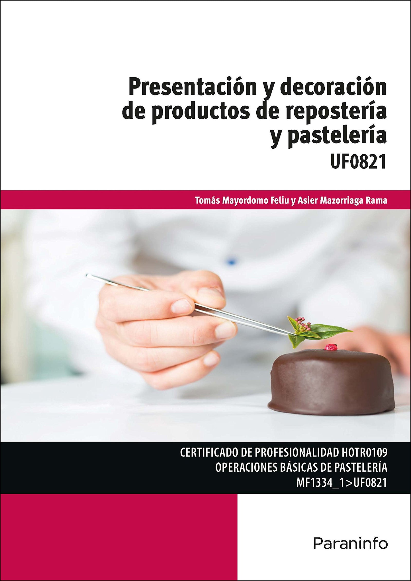 Presentación y decoración de productos de repostería y pastelería