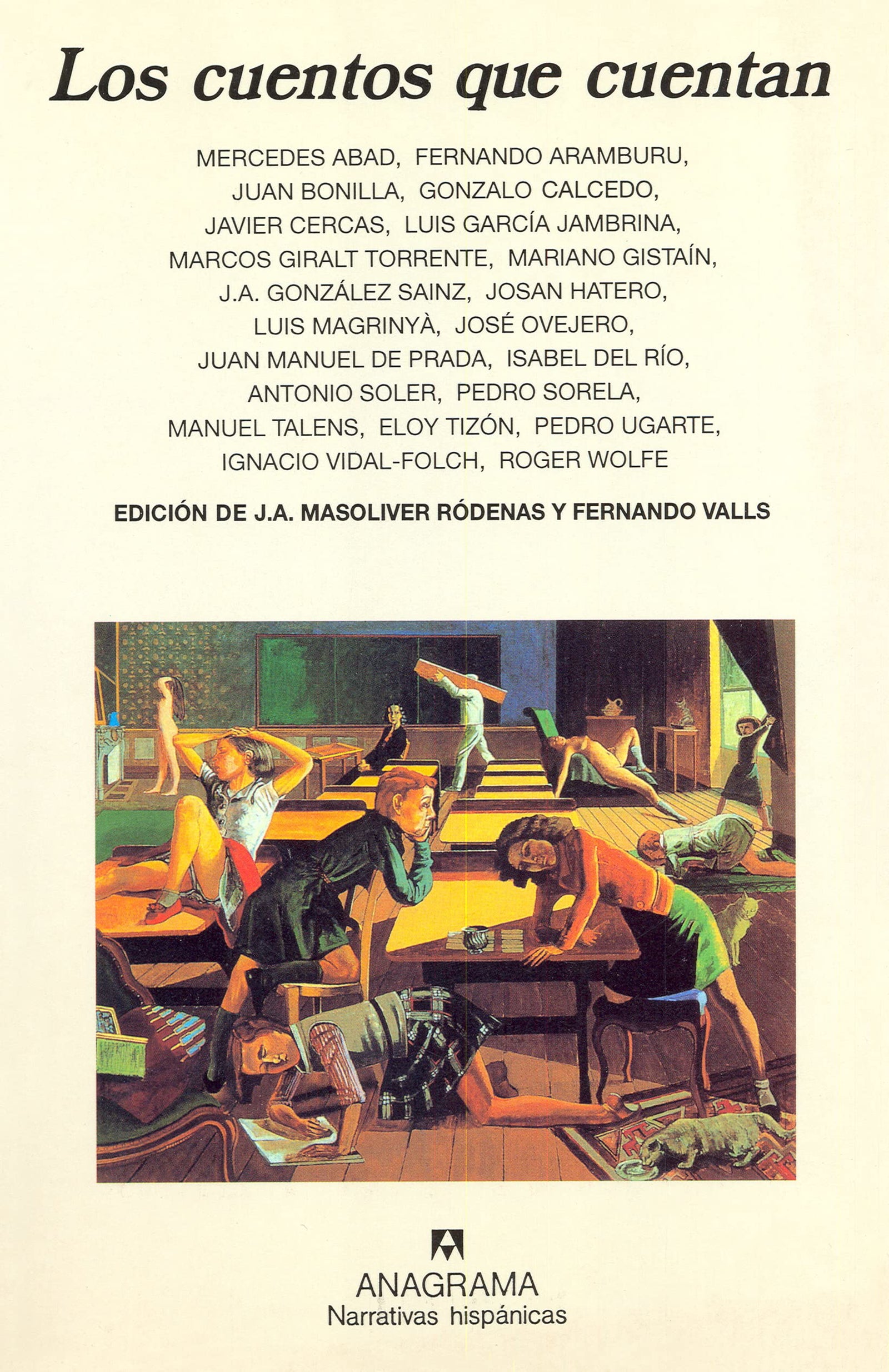 Los cuentos que cuentan: 250 (Narrativas hispánicas)