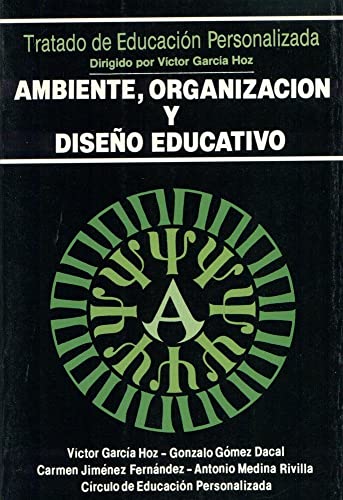 Ambiente, organización y diseño educativo (Educación y Pedagogía)