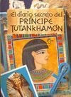 El diario secreto del principe tutankhamon