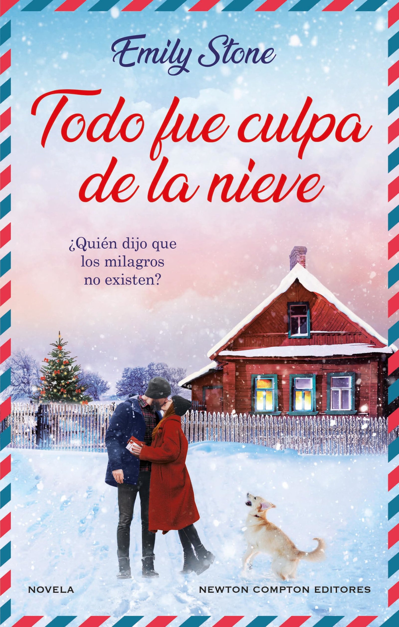 Todo fue culpa de la nieve. Bestseller en 18 países. Una novela romántica que no podrás olvidar