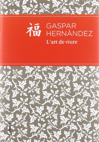 L'art de viure (NO FICCIÓ COLUMNA)