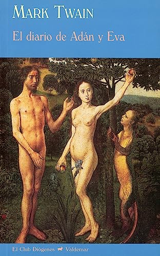 El diario de Adán y Eva (El Club Diógenes)