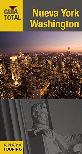 Nueva York y Washington (Guía Total - Internacional)