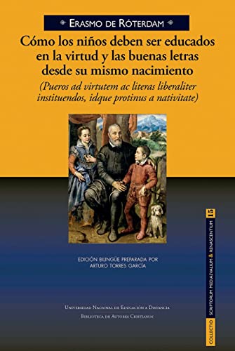 Como los niños deben ser educados en la virtud y las buenas letras desde su mismo nacimiento: 763 (NORMAL)