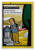 Vacaciones en el cementerio: 11 (El navegante)