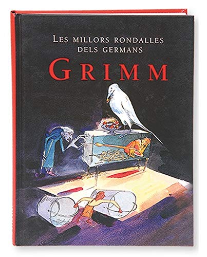 Les millors rondalles dels germans Grimm: 2 (L'hora dels clàssics)