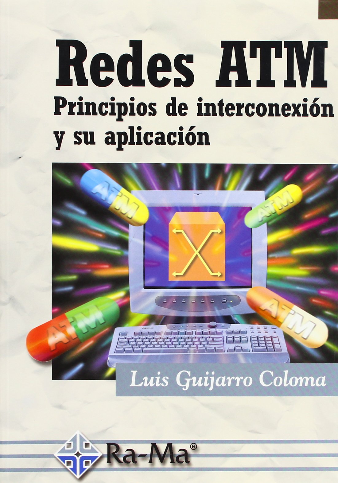 REDES ATM (INFORMATICA GENERAL)