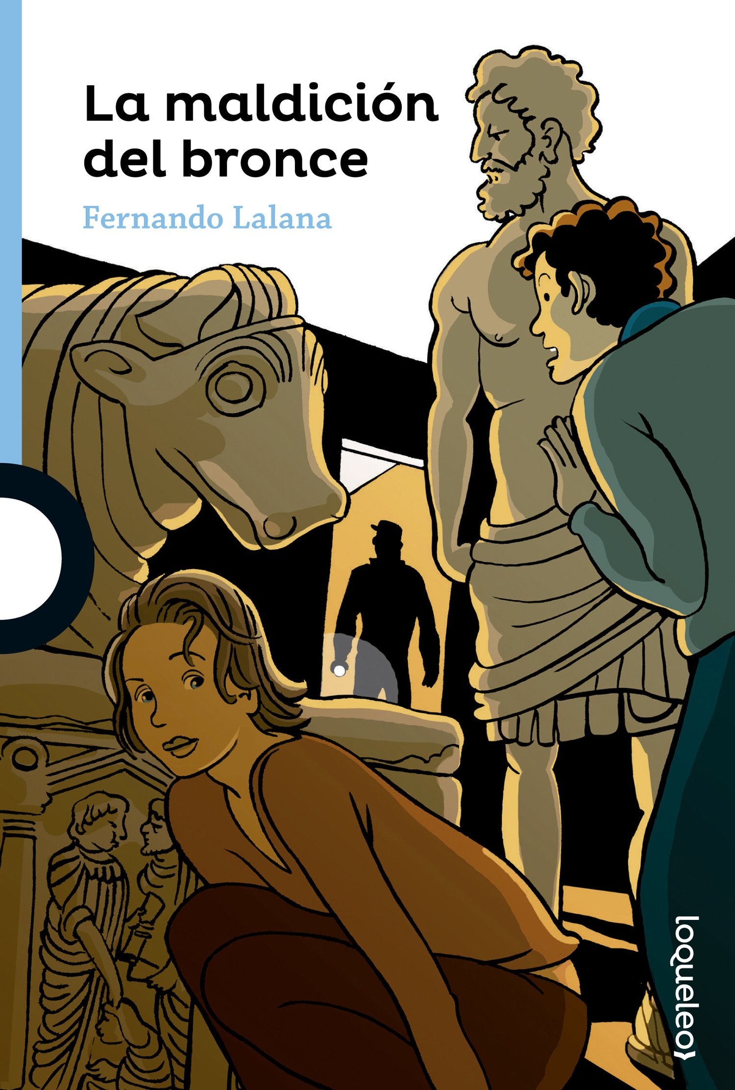 La maldición del bronce (SERIE AZUL(+12))