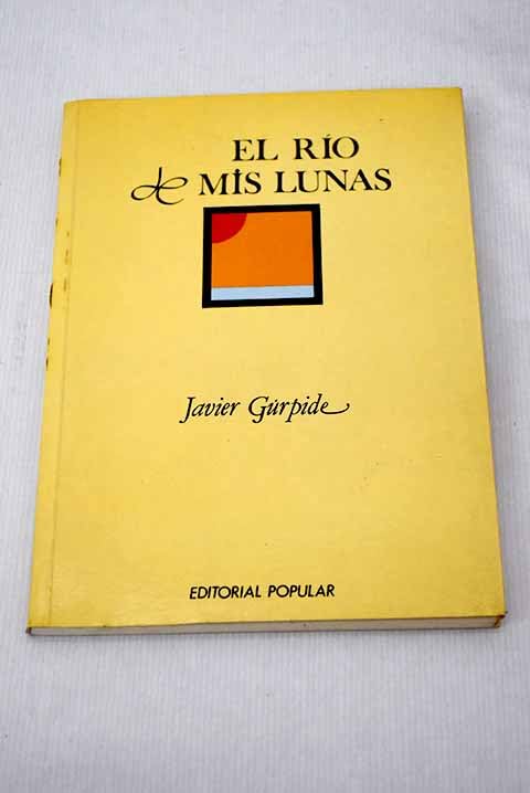 RIO DE MIS LUNAS,EL (SIN COLECCION)