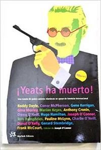 ¡Yeats ha muerto!