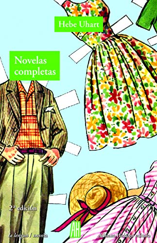 Novelas completas - Hebe Uhart (LENGUA / NOVELA)