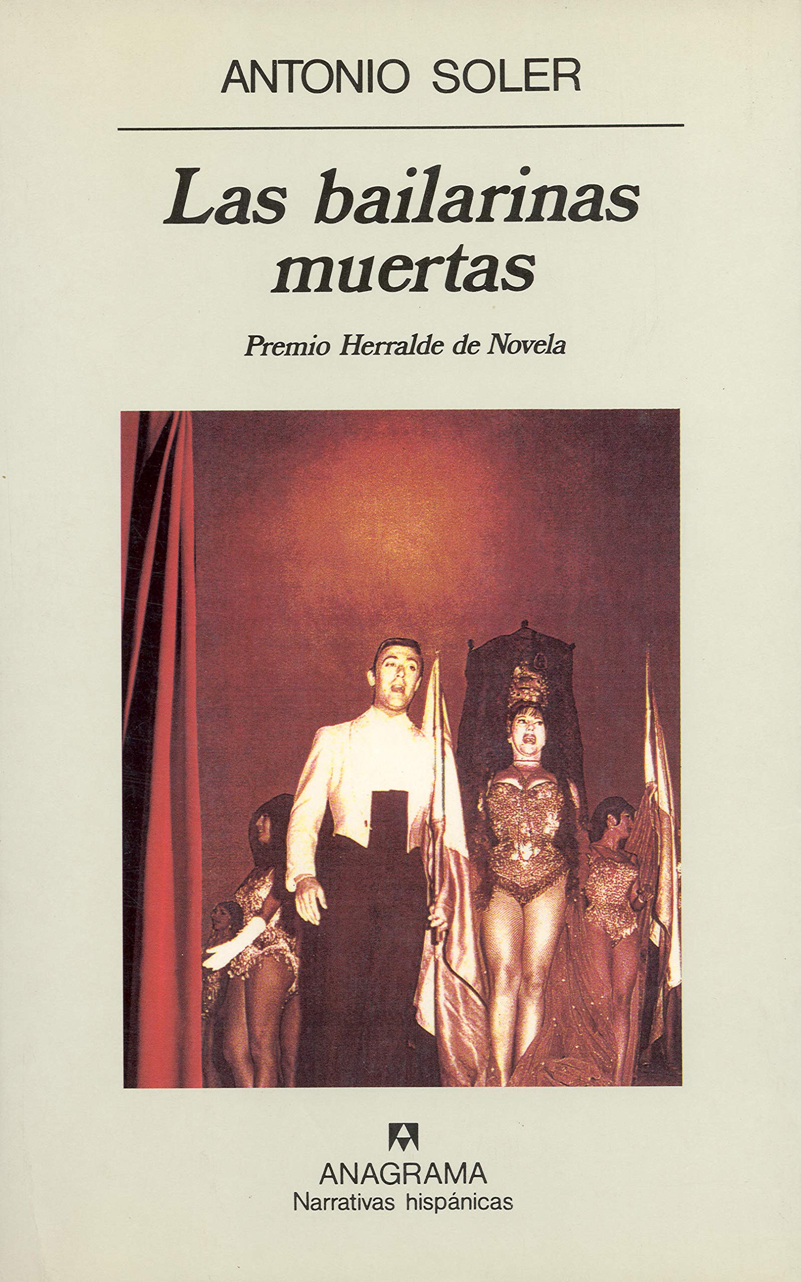 Las bailarinas muertas: 212 (Narrativas hispánicas)