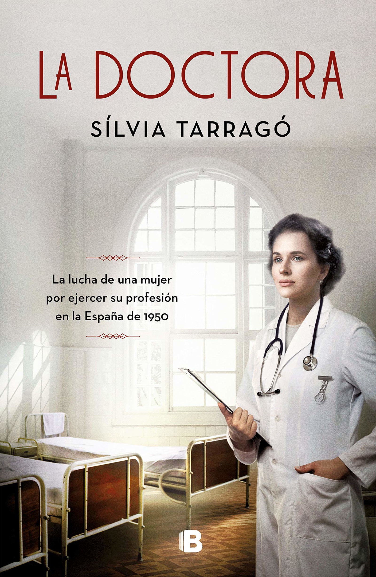 La doctora (Grandes novelas)