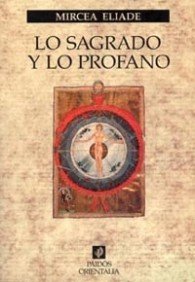 Lo sagrado y lo profano: 1 (Orientalia)