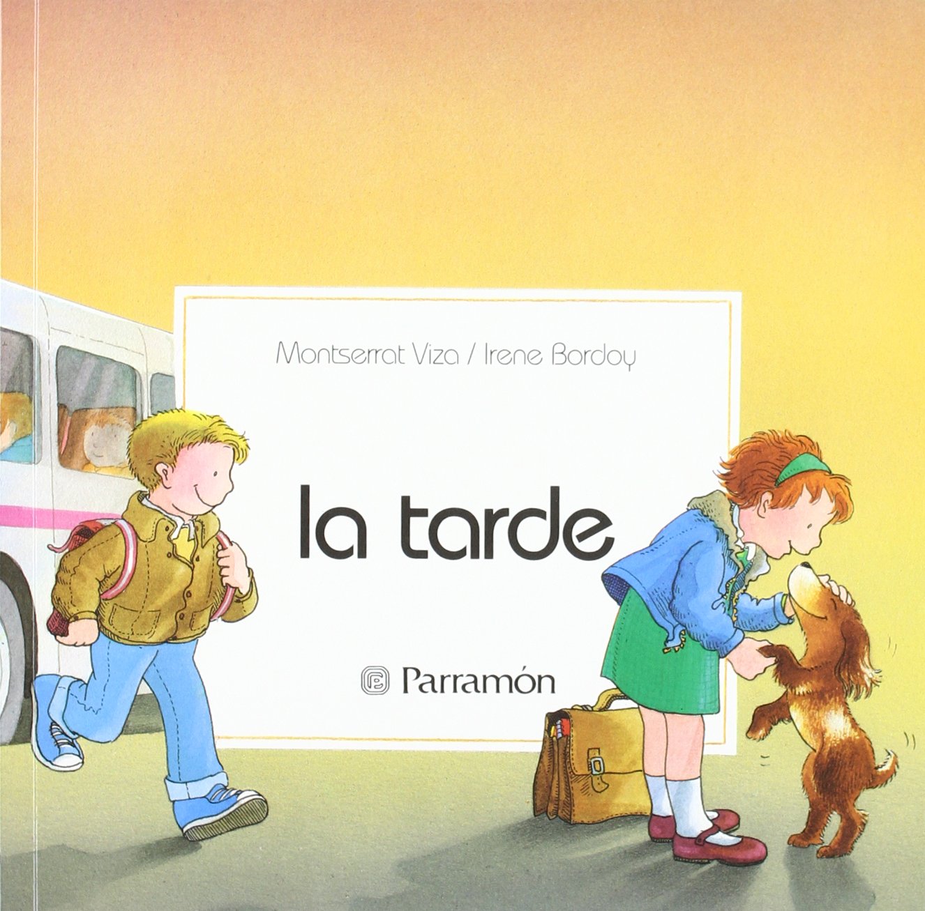 La Tarde (PRIMERA BIBLIOTECA DE LOS NI?OS)