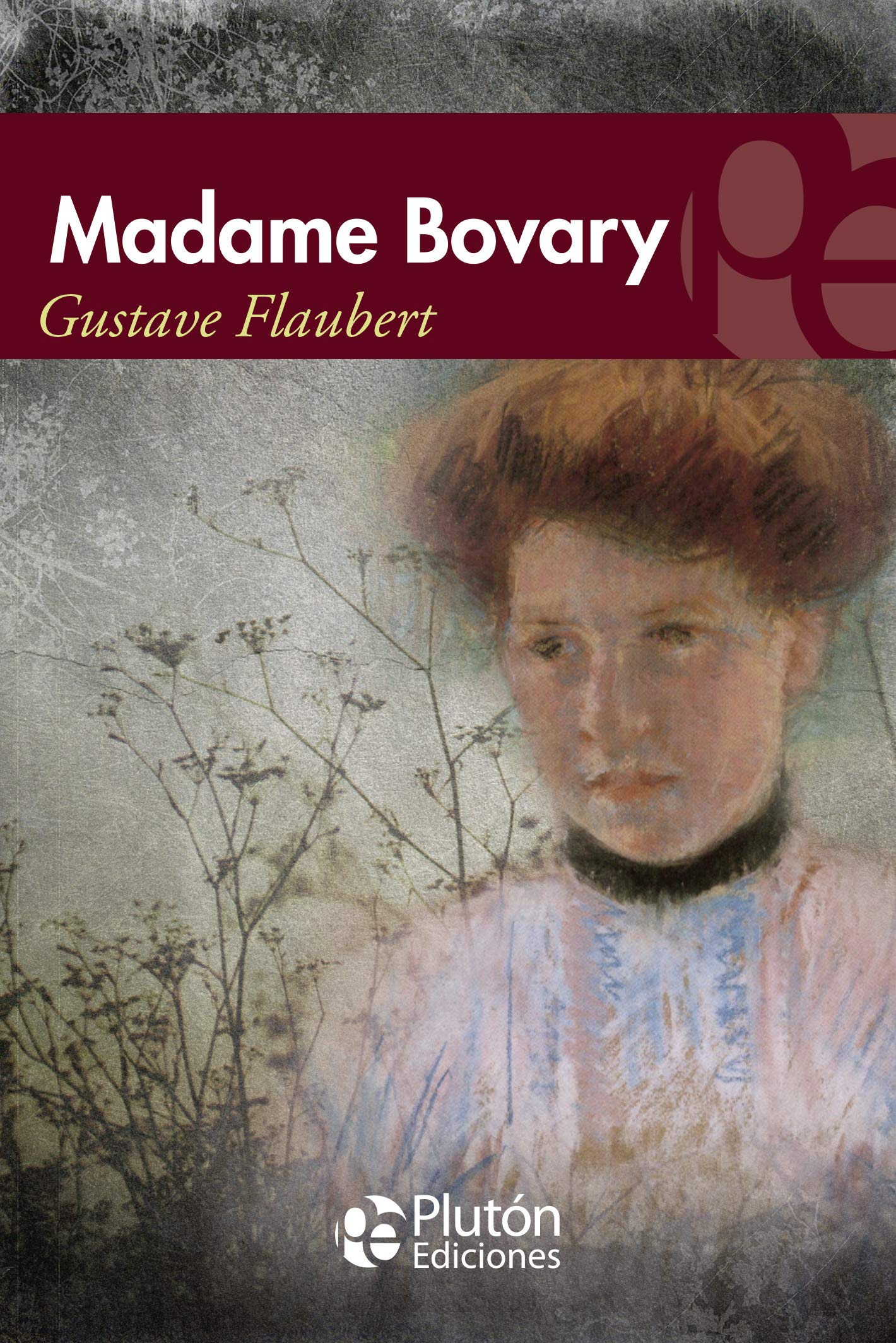 Madame Bovary (Colección Eterna)
