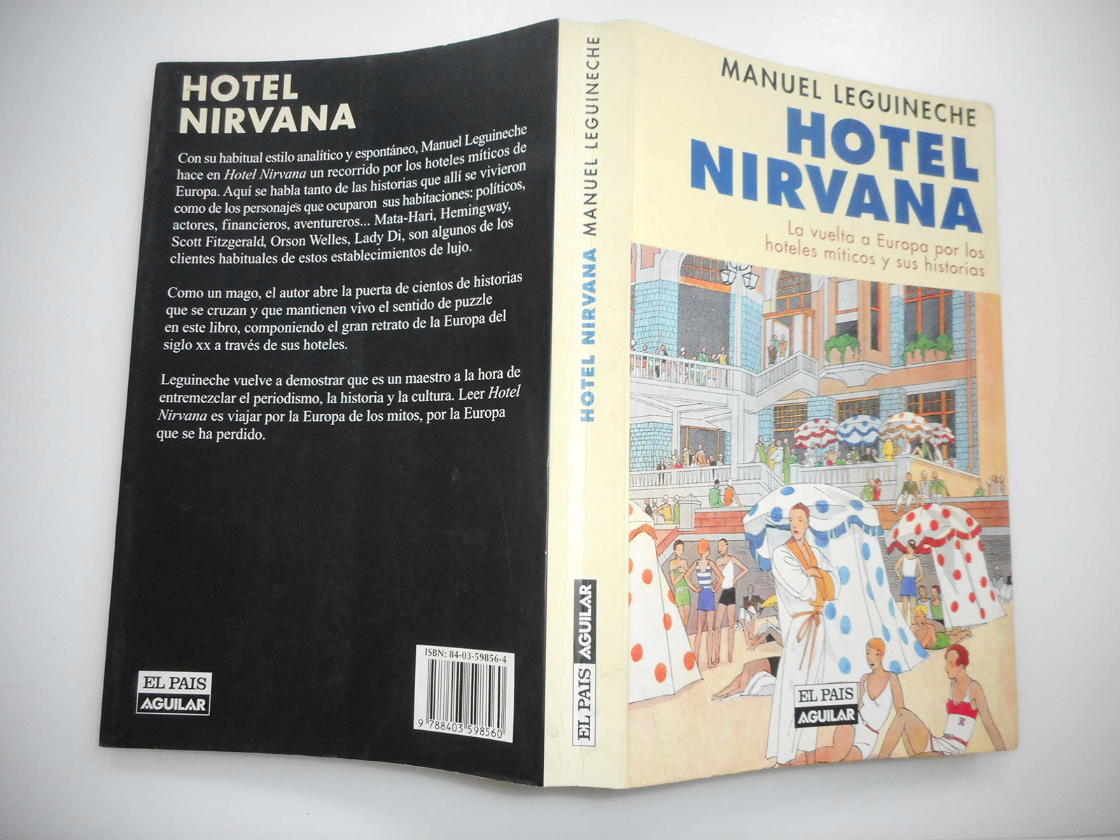Hotel NIRVana: La Vuelta a Europa Por Los Hoteles Miticos y Sus Historias