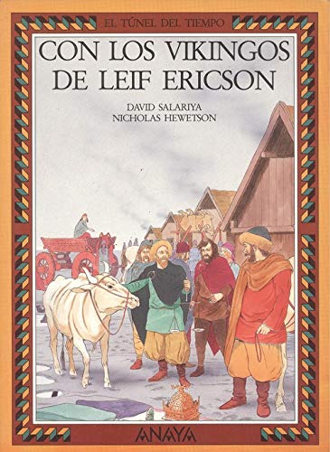 Con Los Vikingos De Leif Ericsson/Vikings With Leif Ericsson (Serie El Tunel Del Tiempo/Time Tunnel)