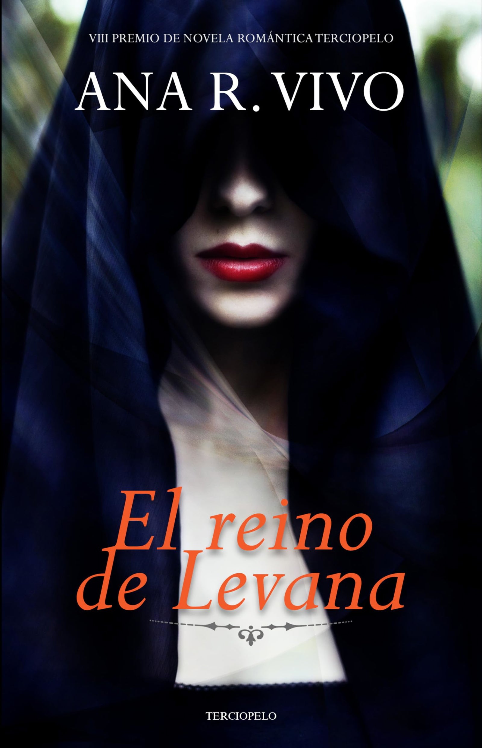 El reino de Levana: VIII Premio de Novela Romántica Terciopelo