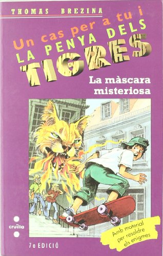 La màscara misteriosa: 22 (Equipo tigre)