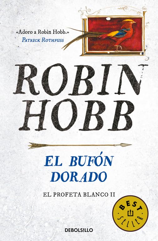 El bufón dorado (El Profeta Blanco 2) (Best Seller)