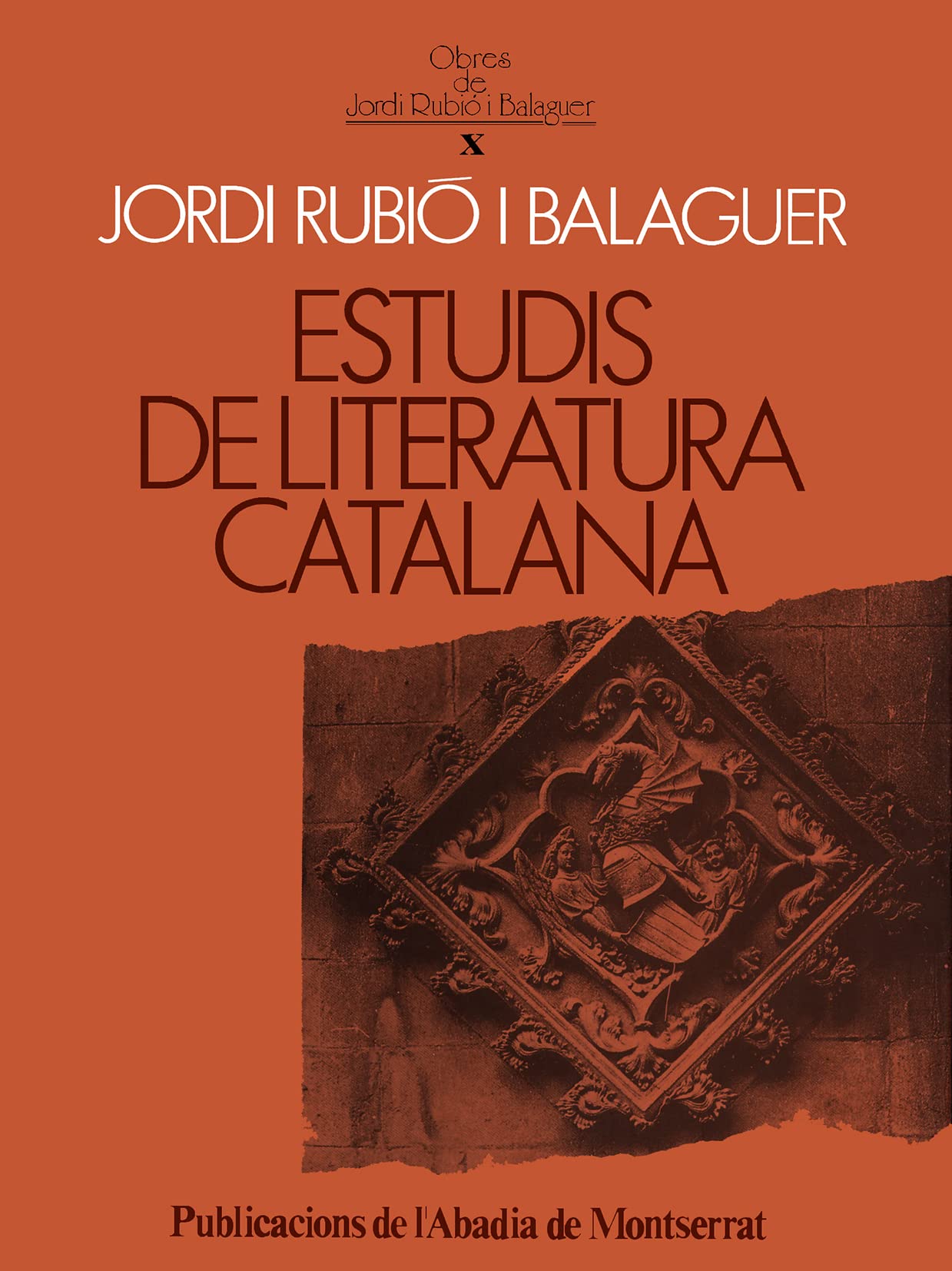Obres completes de Jordi Rubió i Balaguer: Estudis de literatura catalana: 114 (Biblioteca Abat Oliba)