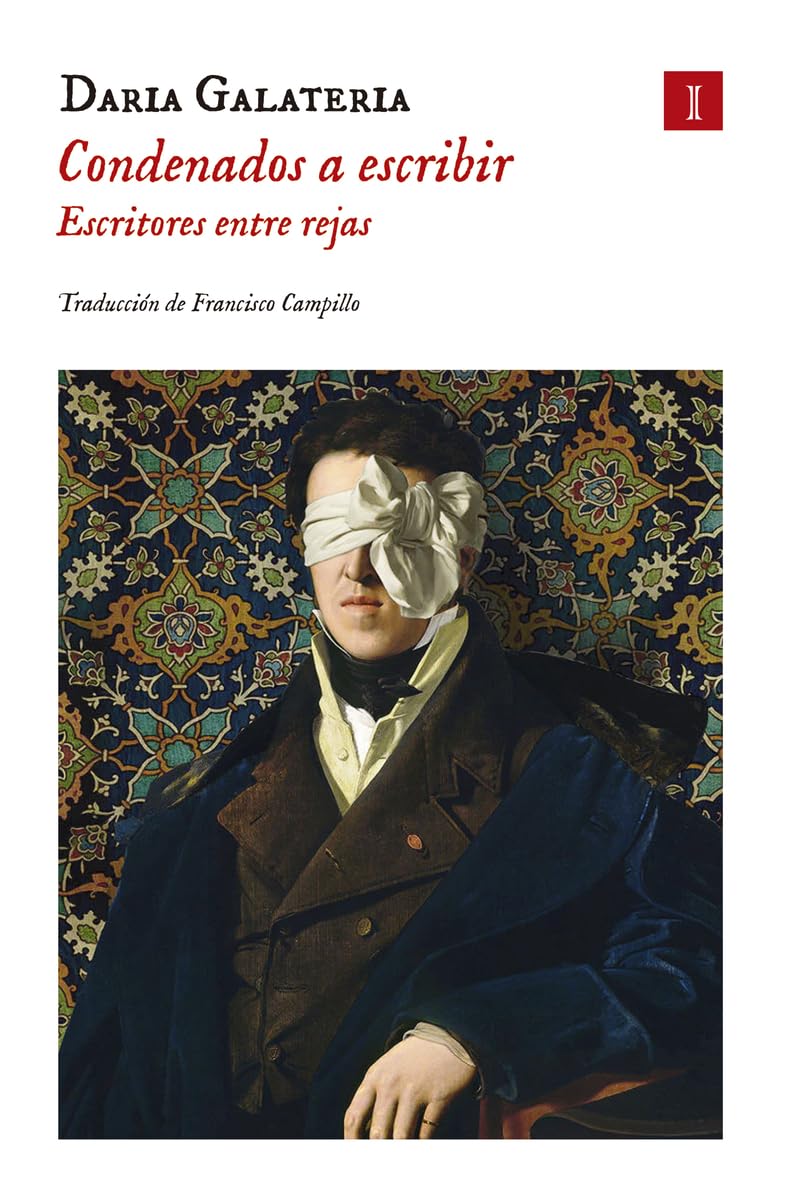 Condenados a escribir: Escritores entre rejas (IMPEDIMENTA)