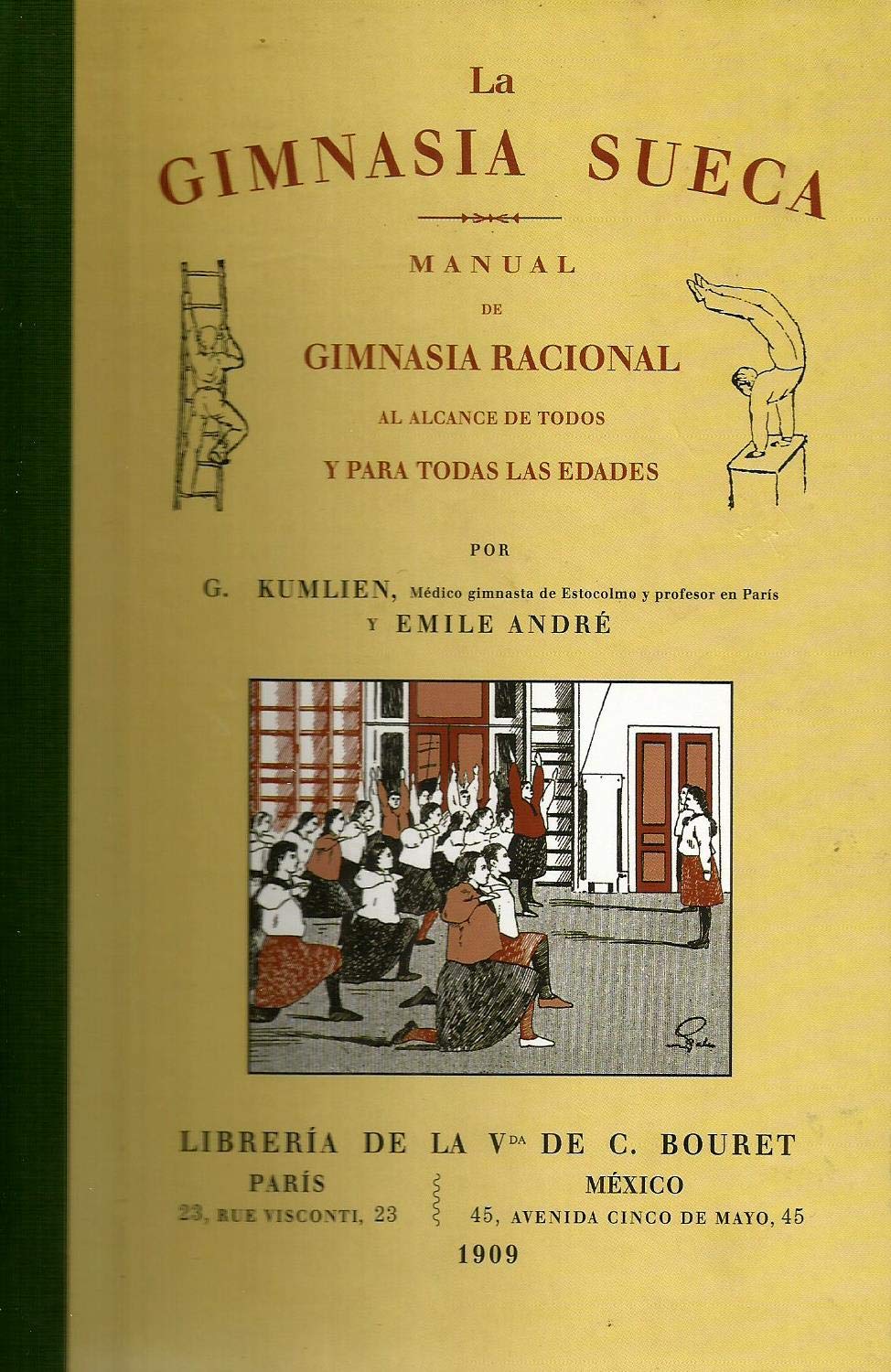 La Gimnasia Sueca. Manual De Gimnasia Racional Al Alcance De Todos Y Para Todas Las Edades