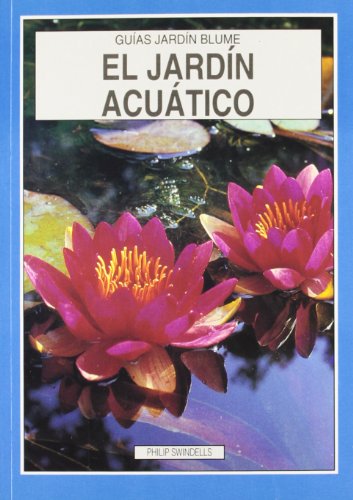 JARDIN ACUATICO GJB (GUIAS DE JARDIN)