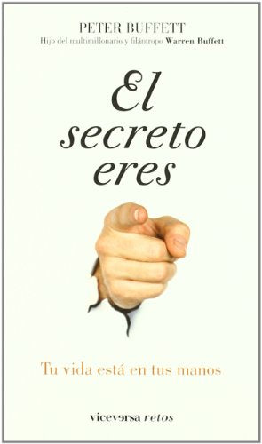 El secreto eres tú: Tu vida está en tus manos (Viceversa retos)