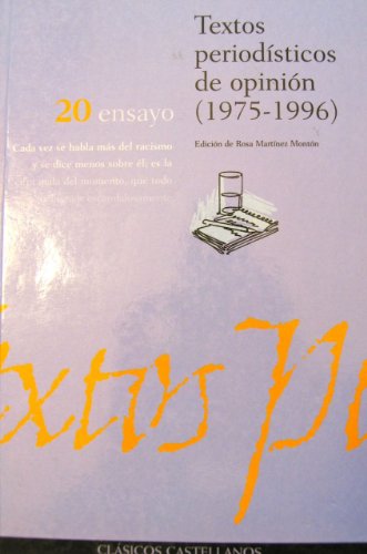 TEXTOS PERIODISTICOS DE OPINION (BIBLIOTECA HERMES. CLASICOS CASTELLANOS)
