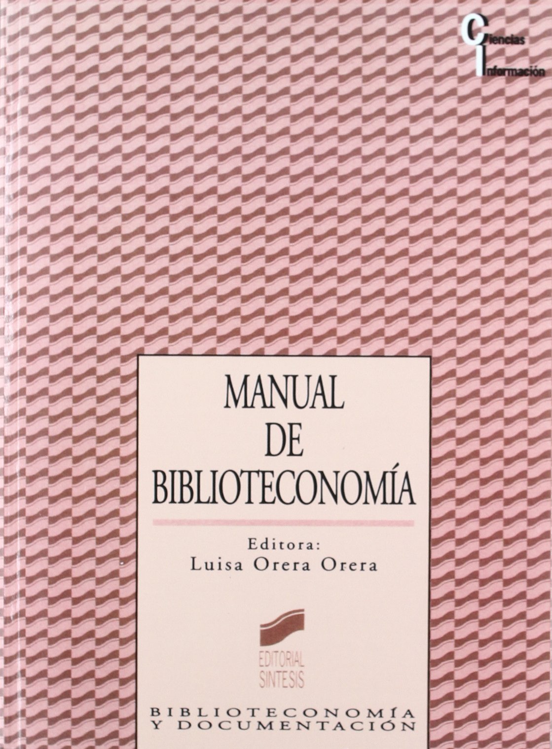 Manual de biblioteconomía