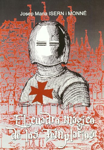 El cuadro mágico de los Templarios
