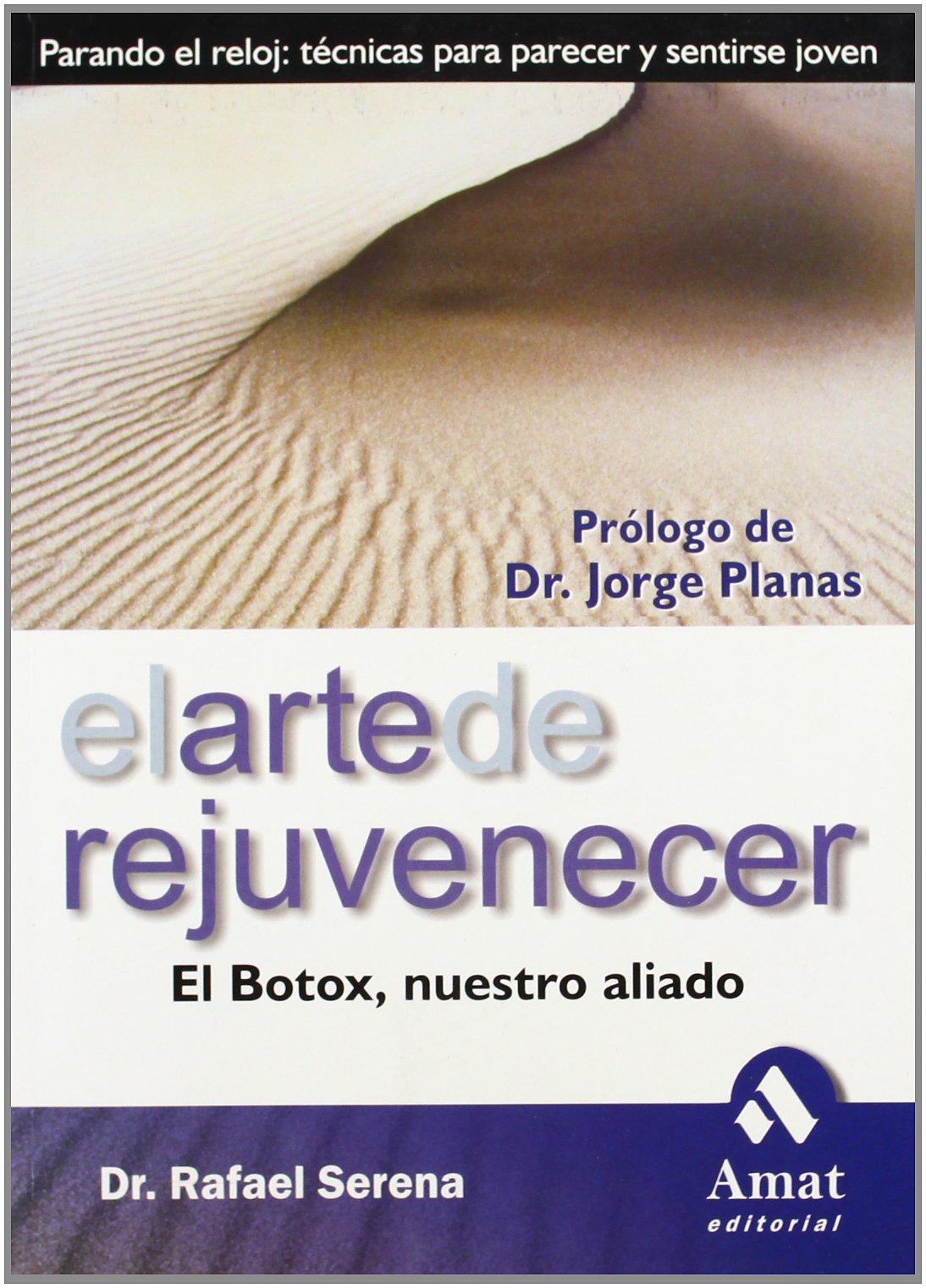 El arte de rejuvenecer: El Botox, nuestro aliado (AMAT)