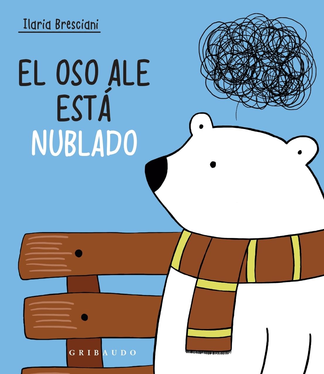 El oso Ale está nublado (Diviértete aprendiendo)