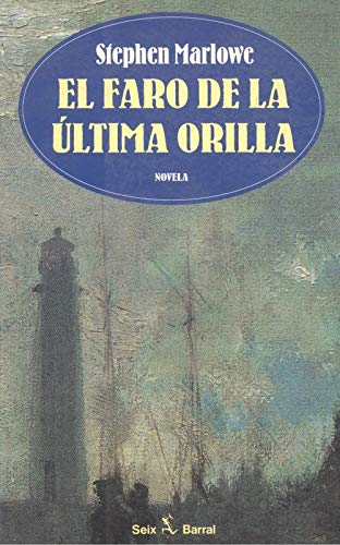 El faro de la ultima orilla