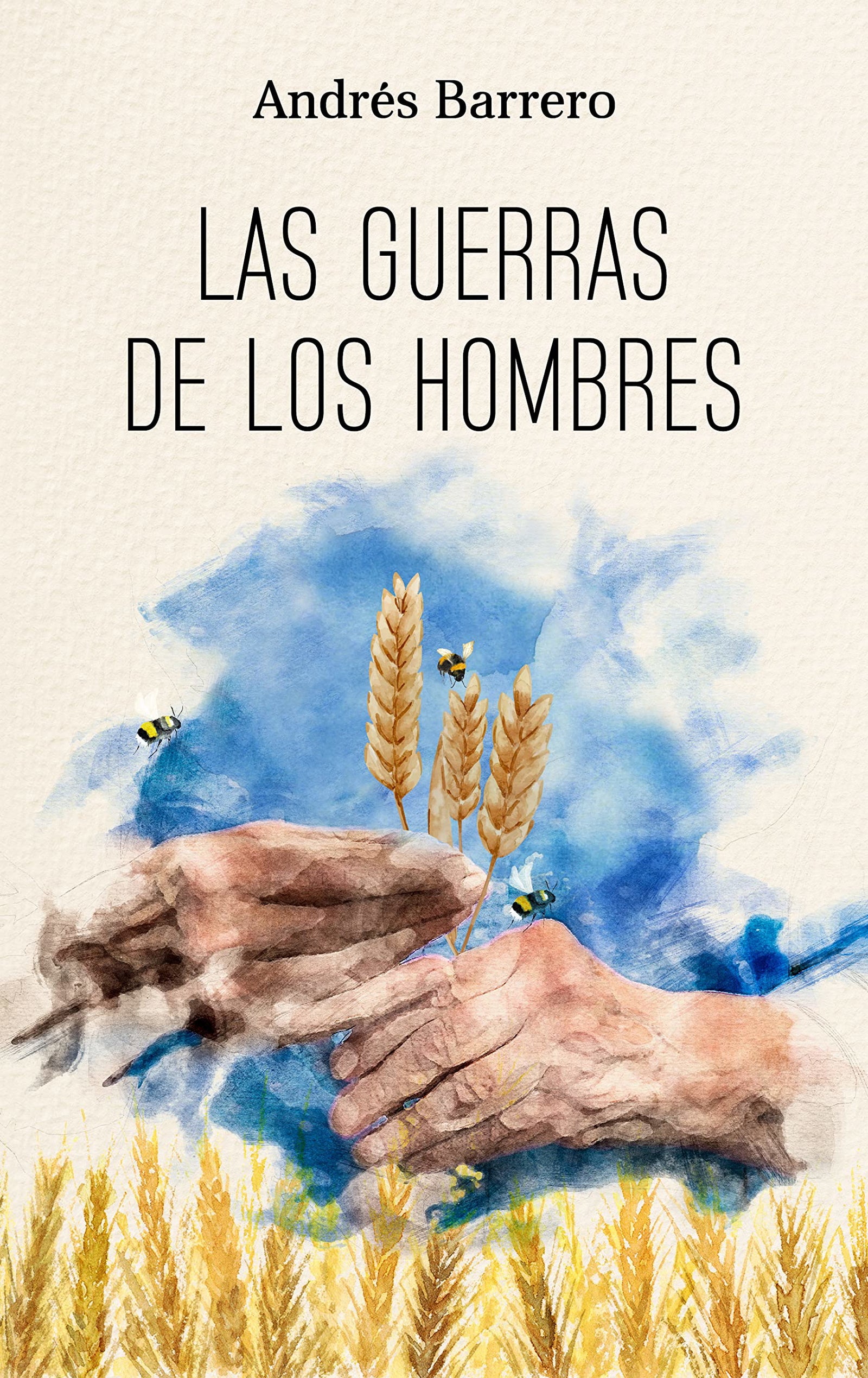 Las guerras de los hombres