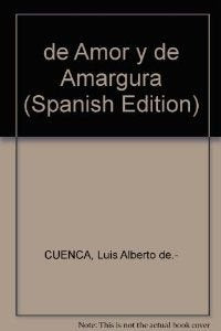 De Amor Y De Amargura. Edicion, (Antologías)