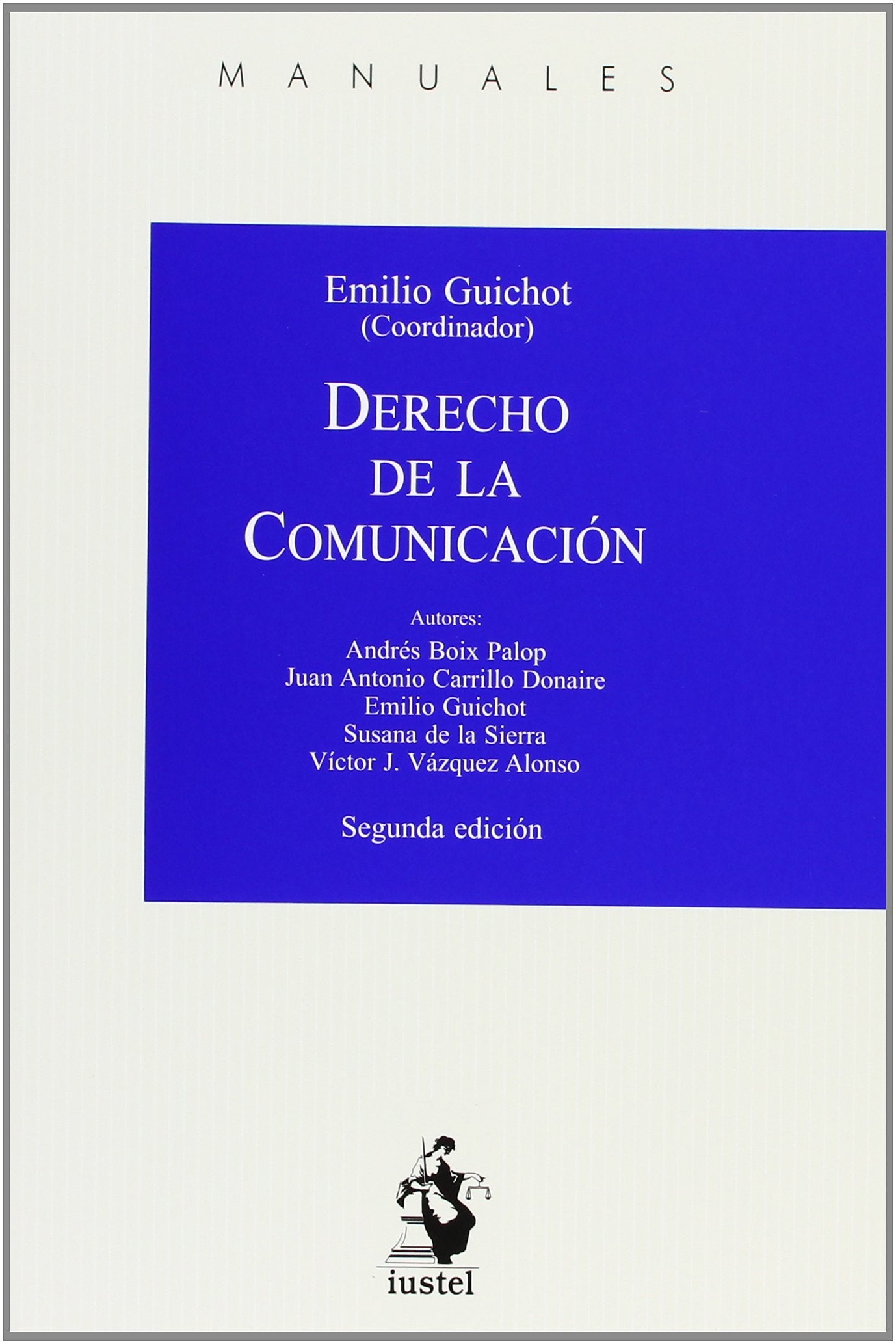 Derecho De La Comunicación - 2ª Edición