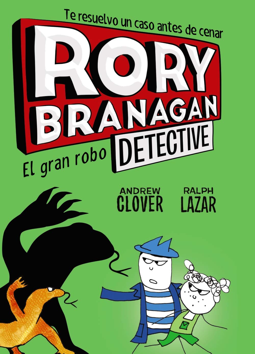 Rory Branagan, 3. El gran robo (Castellano - A PARTIR DE 10 AÑOS - PERSONAJES Y SERIES - Rory Branagan)
