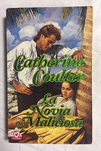 La novia maliciosa / The Hellion Bride