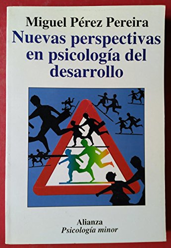 Nuevas perspectivas en psicología del desarrollo : un enfoque histórico crítico