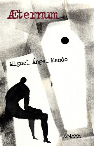 Aeternum: Memorias de un joven inmortal (Literatura Juvenil (A Partir De 12 Años) - Leer Y Pensar)