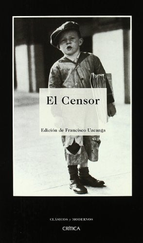 El Censor: 1 (Clásicos y Modernos)