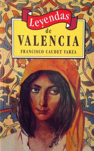 Leyendas de Valencia